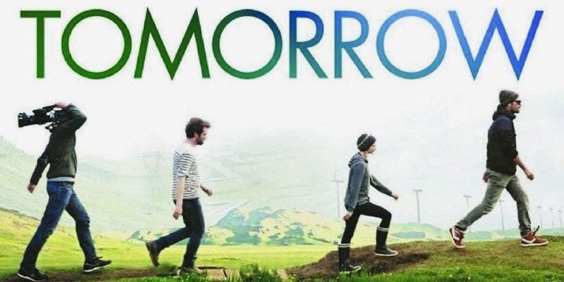Four adults walk in a line, the film title "Tomorrow" above their heads