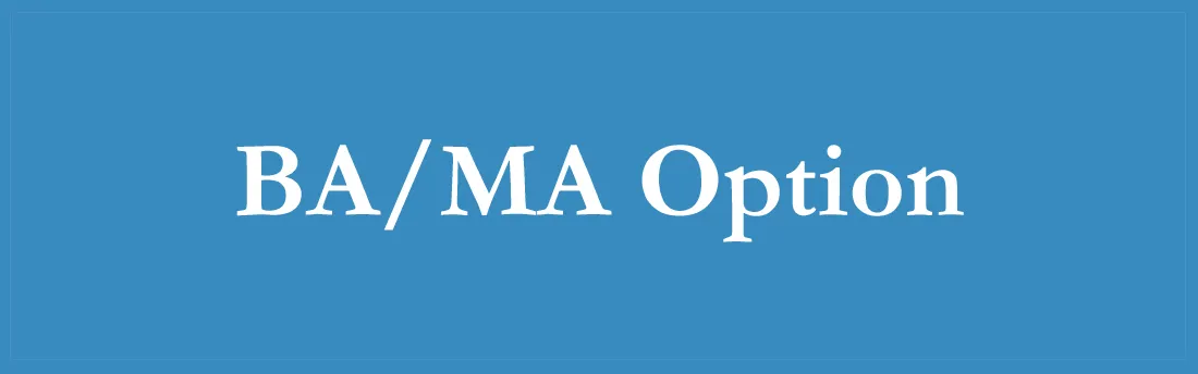 BA/MA Option